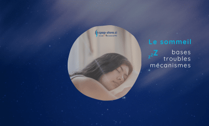 Le Sommeil bases, mécanismes et troubles cpap-store.ci