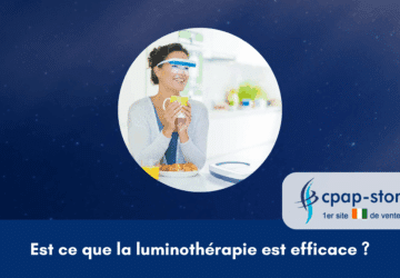 Est ce que la luminothérapie est efficace cpap-store.ci